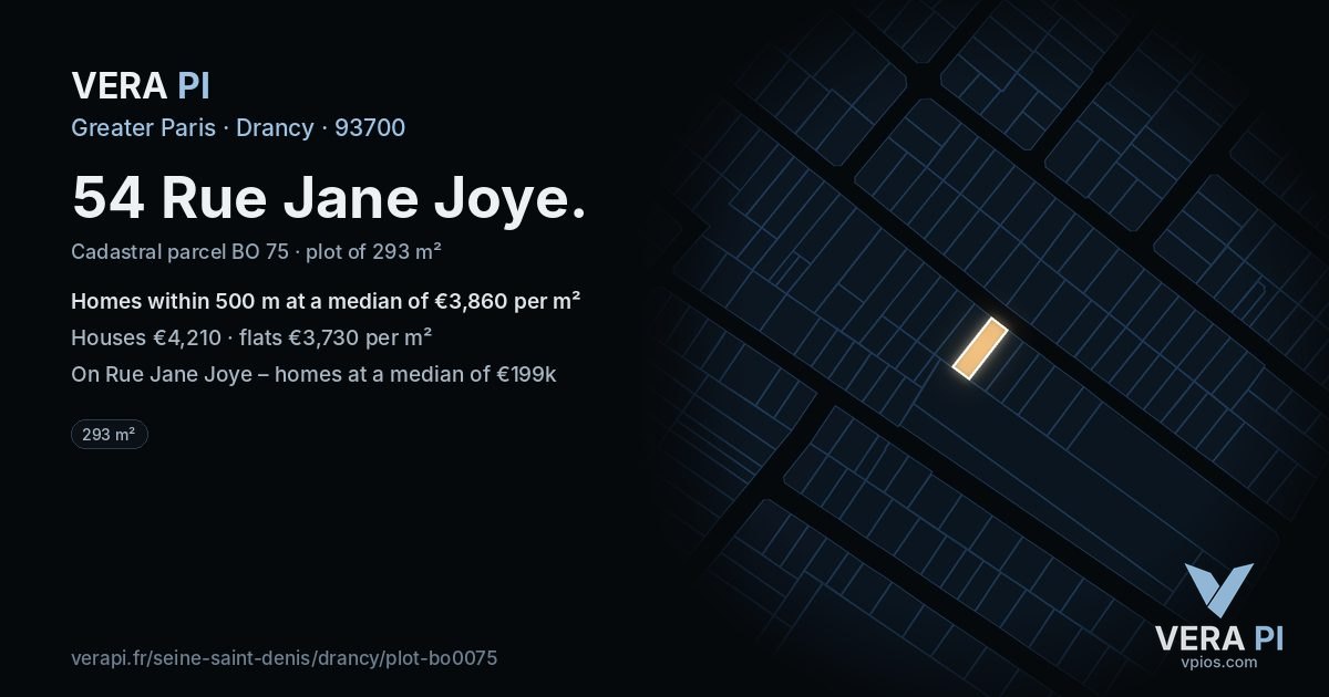 54 Rue Jane Joye, Drancy at night – the plot lit, the parcels around coloured by the prices near them
