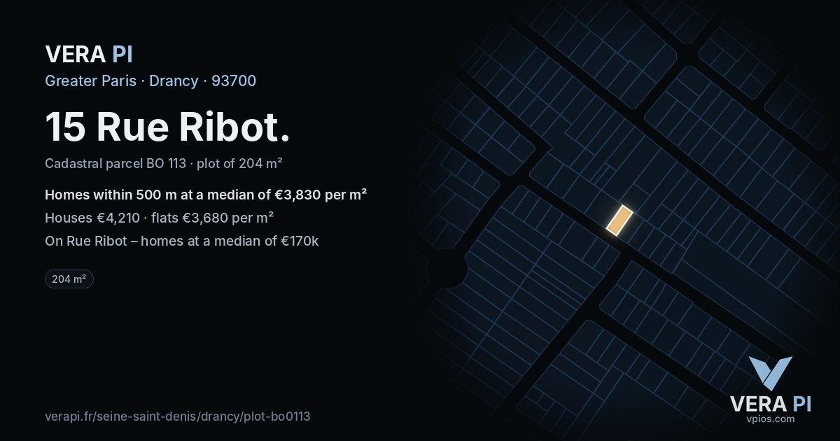 15 Rue Ribot, Drancy at night – the plot lit, the parcels around coloured by the prices near them