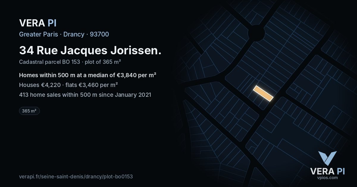 34 Rue Jacques Jorissen, Drancy at night – the plot lit, the parcels around coloured by the prices near them