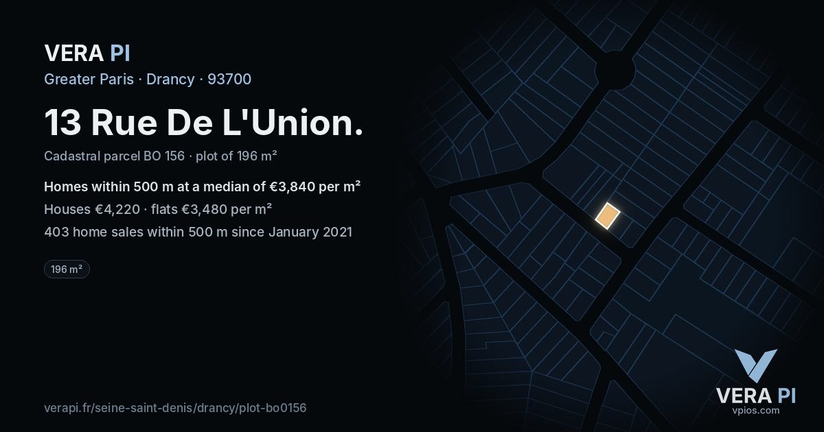 13 Rue De L'Union, Drancy at night – the plot lit, the parcels around coloured by the prices near them