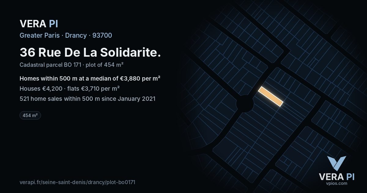 36 Rue De La Solidarite, Drancy at night – the plot lit, the parcels around coloured by the prices near them