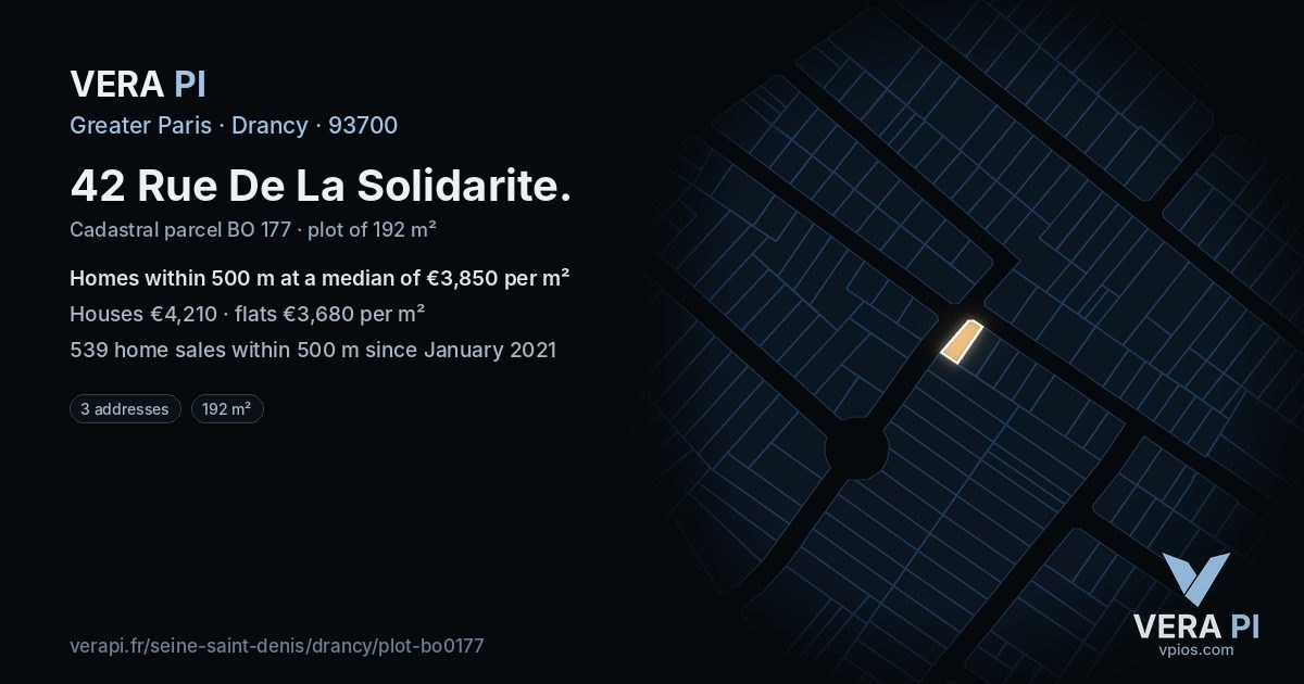42 Rue De La Solidarite, Drancy at night – the plot lit, the parcels around coloured by the prices near them