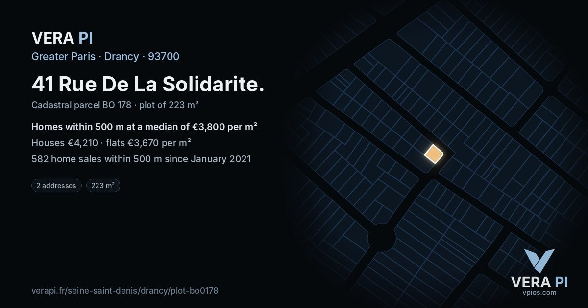 41 Rue De La Solidarite, Drancy at night – the plot lit, the parcels around coloured by the prices near them