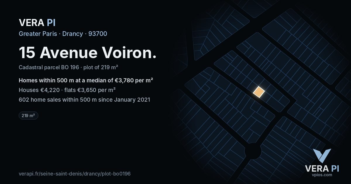 15 Avenue Voiron, Drancy at night – the plot lit, the parcels around coloured by the prices near them
