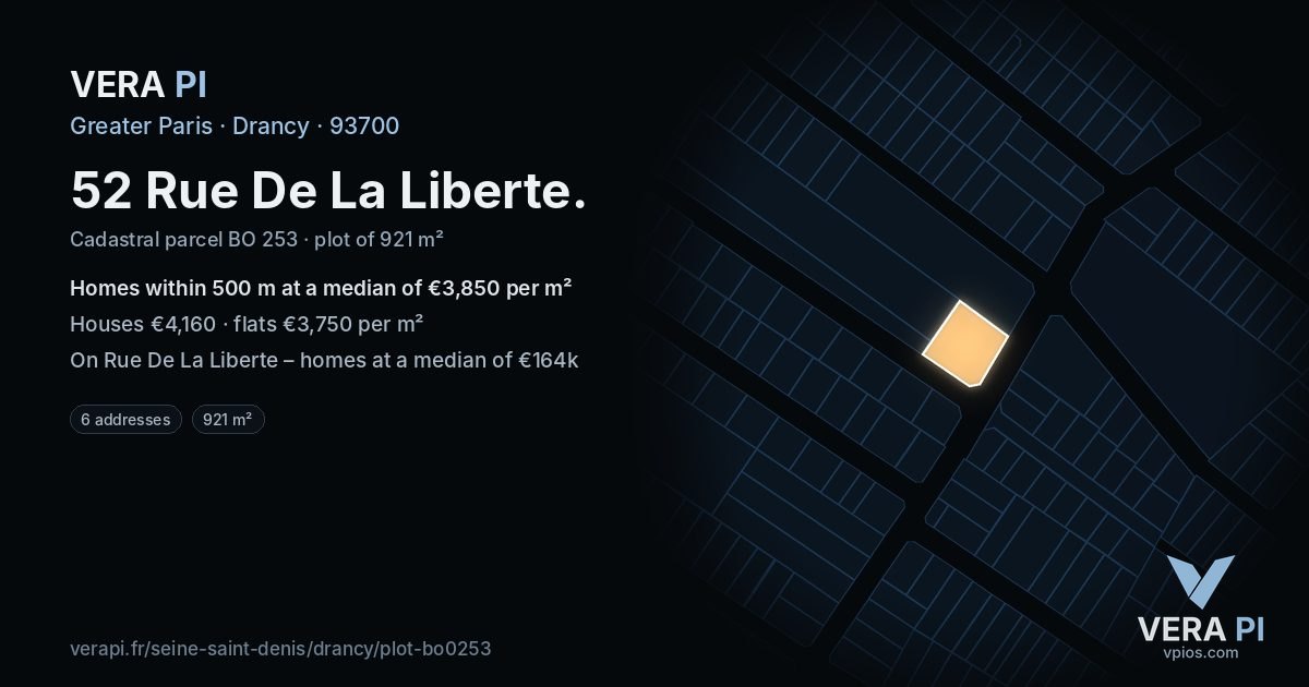 52 Rue De La Liberte, Drancy at night – the plot lit, the parcels around coloured by the prices near them