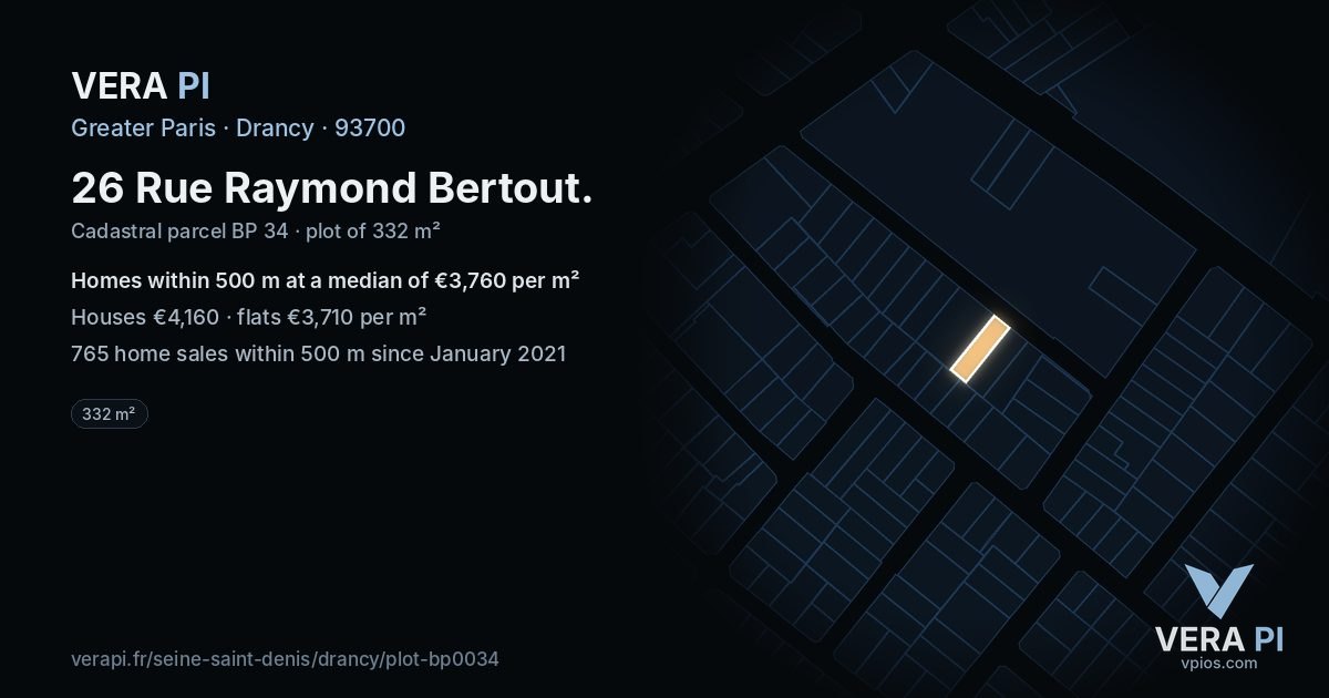 26 Rue Raymond Bertout, Drancy at night – the plot lit, the parcels around coloured by the prices near them