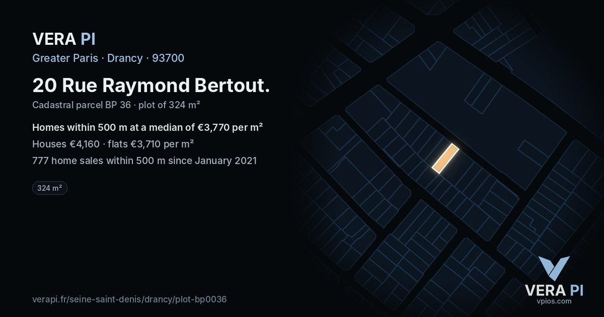 20 Rue Raymond Bertout, Drancy at night – the plot lit, the parcels around coloured by the prices near them