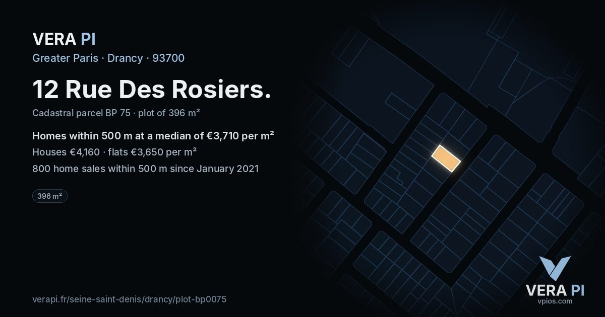 12 Rue Des Rosiers, Drancy at night – the plot lit, the parcels around coloured by the prices near them