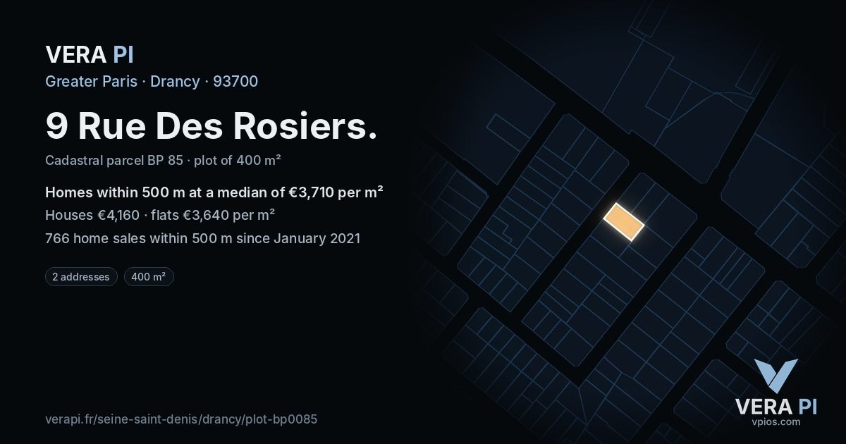 9 Rue Des Rosiers, Drancy at night – the plot lit, the parcels around coloured by the prices near them