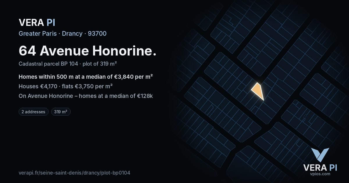 64 Avenue Honorine, Drancy at night – the plot lit, the parcels around coloured by the prices near them