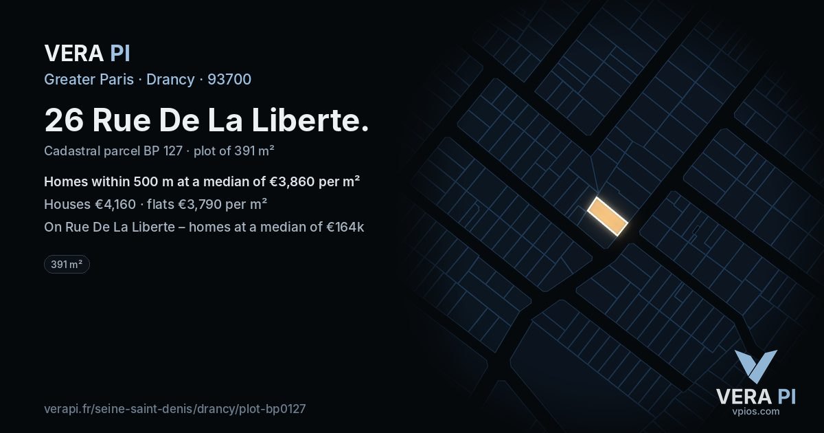 26 Rue De La Liberte, Drancy at night – the plot lit, the parcels around coloured by the prices near them