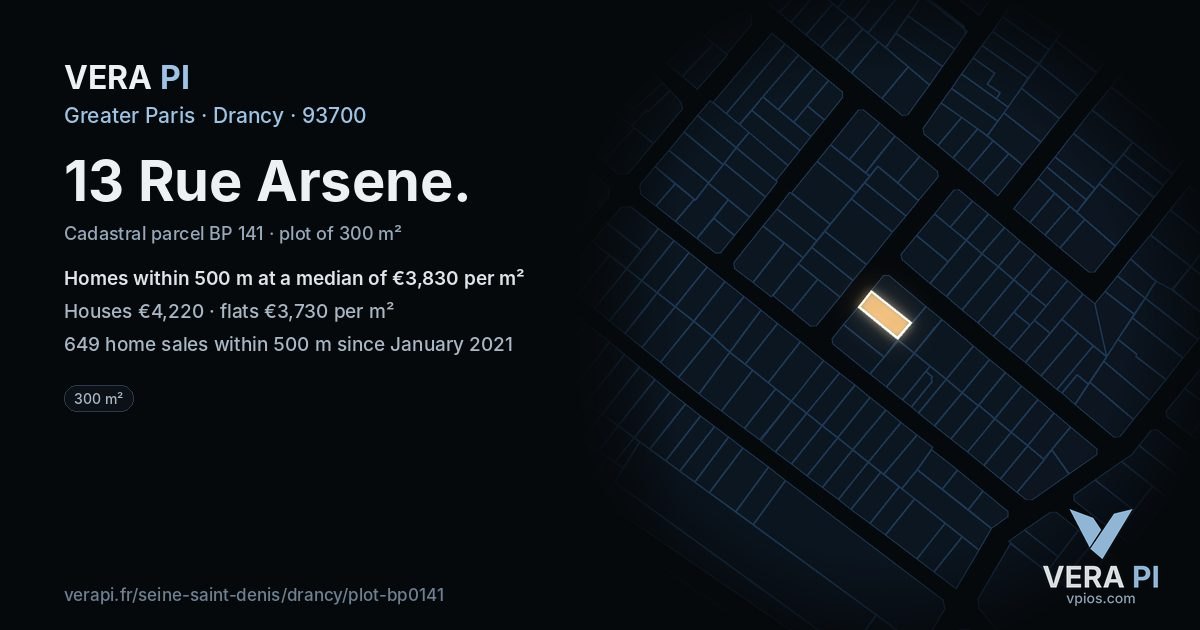 13 Rue Arsene, Drancy at night – the plot lit, the parcels around coloured by the prices near them