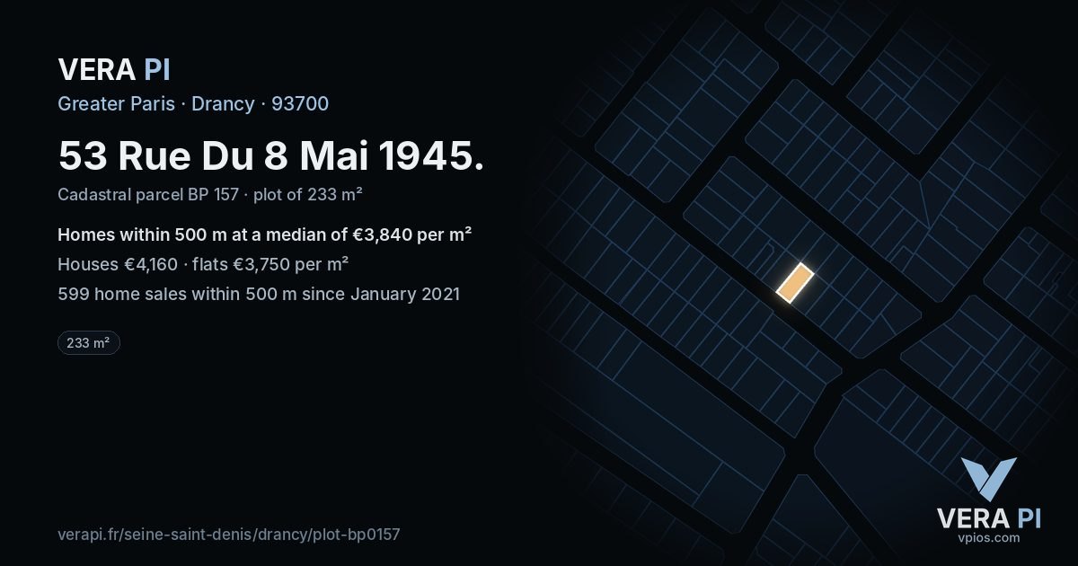 53 Rue Du 8 Mai 1945, Drancy at night – the plot lit, the parcels around coloured by the prices near them