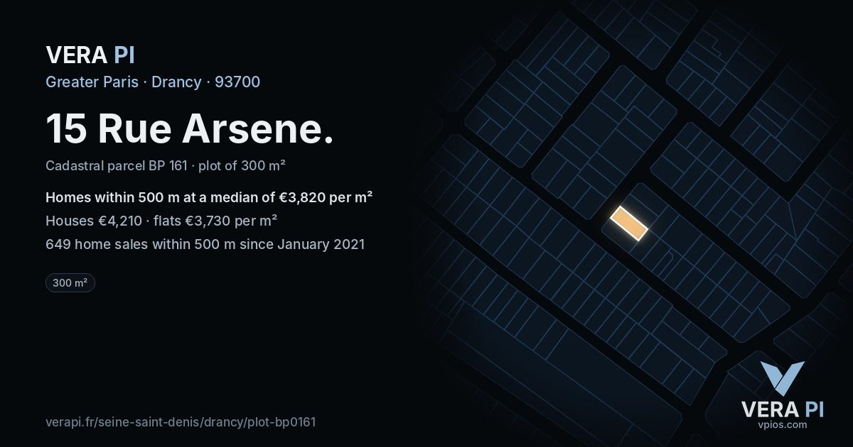 15 Rue Arsene, Drancy at night – the plot lit, the parcels around coloured by the prices near them