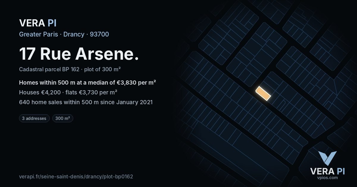 17 Rue Arsene, Drancy at night – the plot lit, the parcels around coloured by the prices near them