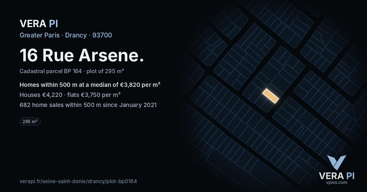 16 Rue Arsene, Drancy at night – the plot lit, the parcels around coloured by the prices near them