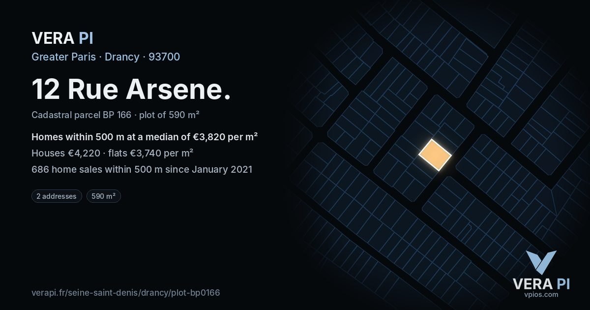 12 Rue Arsene, Drancy at night – the plot lit, the parcels around coloured by the prices near them