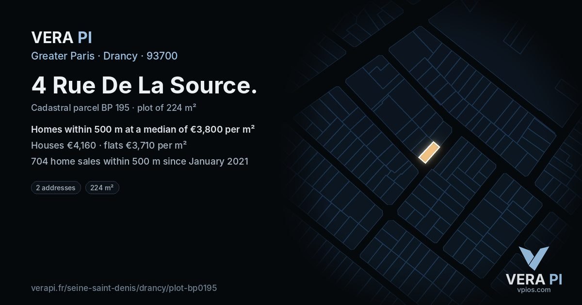 4 Rue De La Source, Drancy at night – the plot lit, the parcels around coloured by the prices near them