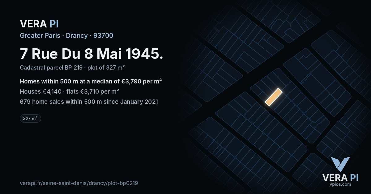 7 Rue Du 8 Mai 1945, Drancy at night – the plot lit, the parcels around coloured by the prices near them