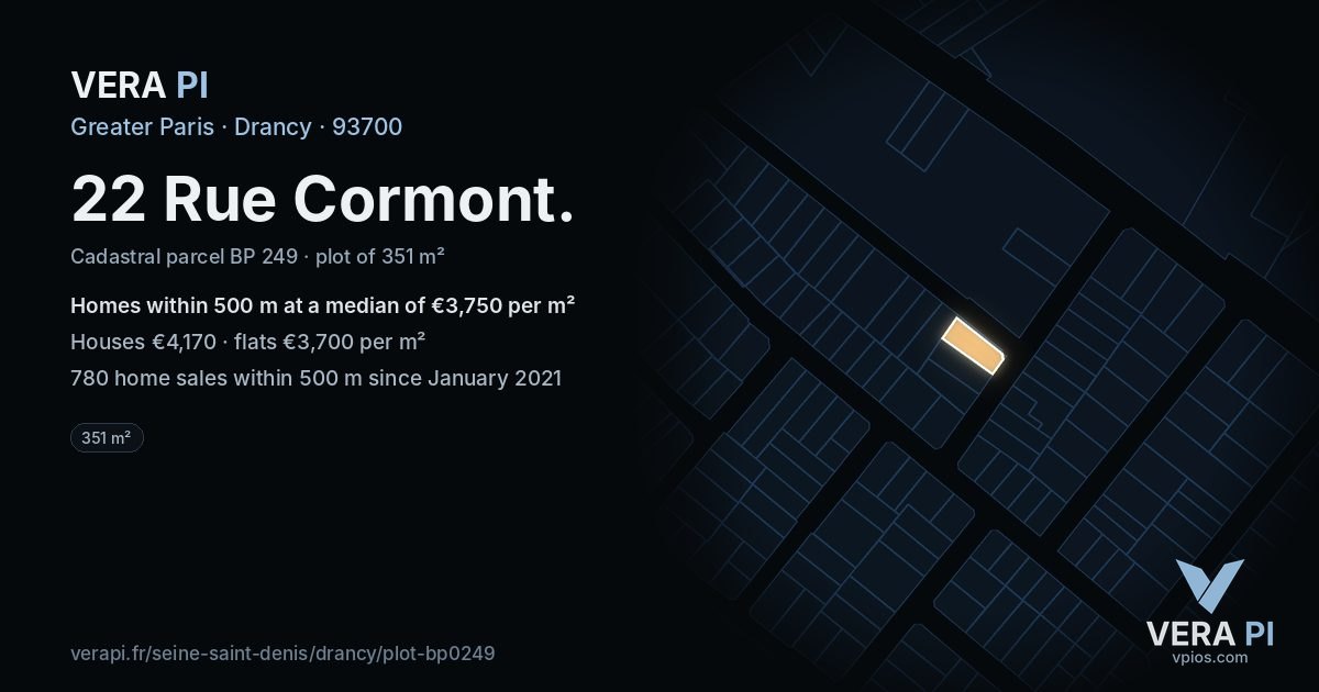 22 Rue Cormont, Drancy at night – the plot lit, the parcels around coloured by the prices near them