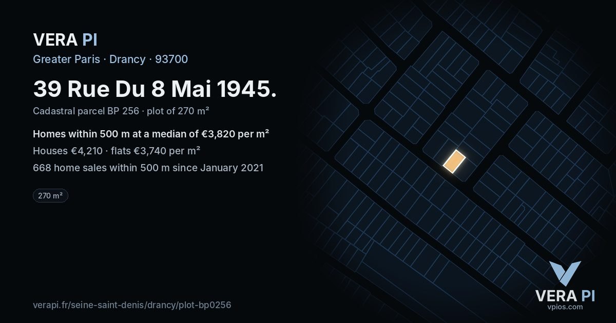 39 Rue Du 8 Mai 1945, Drancy at night – the plot lit, the parcels around coloured by the prices near them