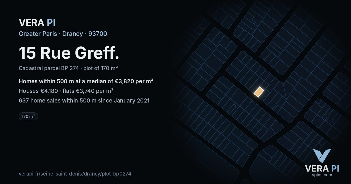 15 Rue Greff, Drancy at night – the plot lit, the parcels around coloured by the prices near them