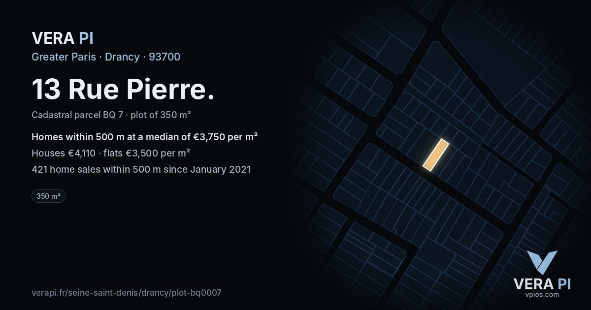 13 Rue Pierre, Drancy at night – the plot lit, the parcels around coloured by the prices near them