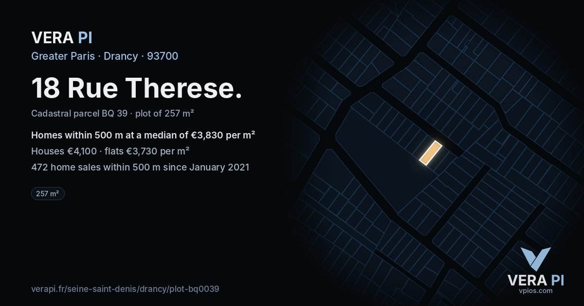 18 Rue Therese, Drancy at night – the plot lit, the parcels around coloured by the prices near them