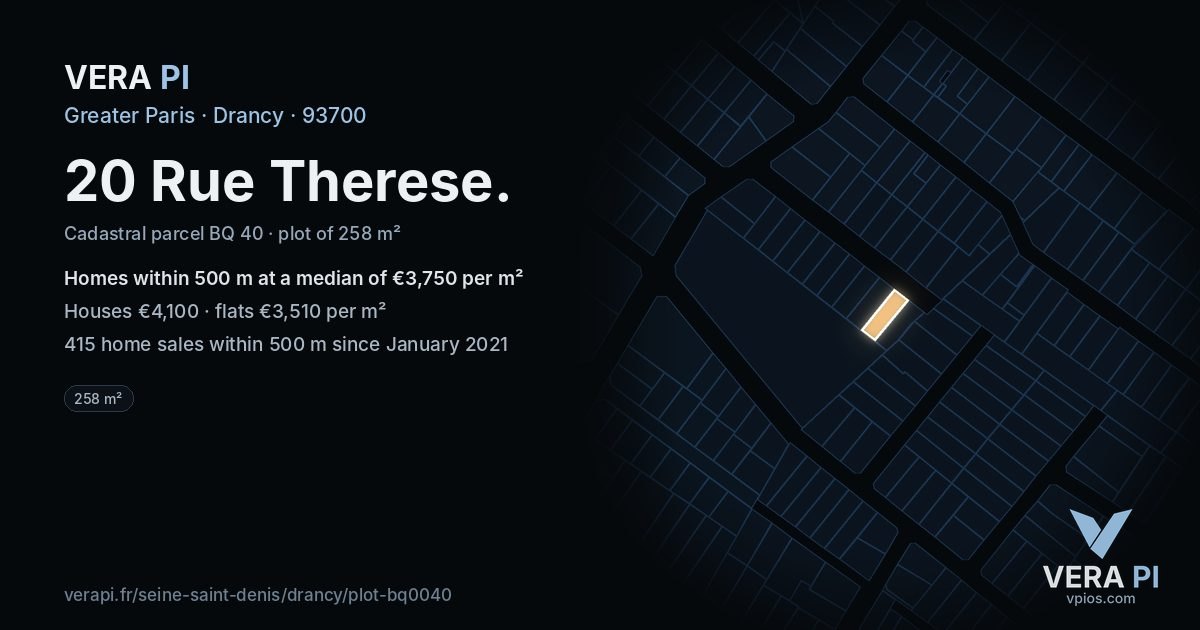 20 Rue Therese, Drancy at night – the plot lit, the parcels around coloured by the prices near them