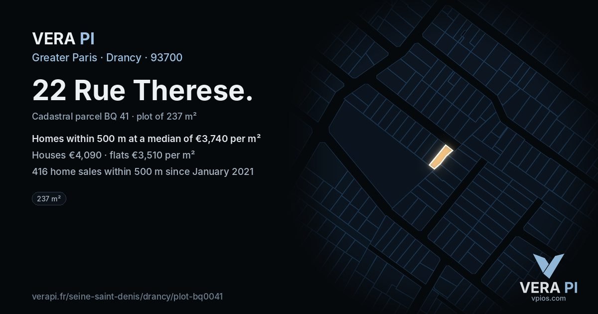 22 Rue Therese, Drancy at night – the plot lit, the parcels around coloured by the prices near them