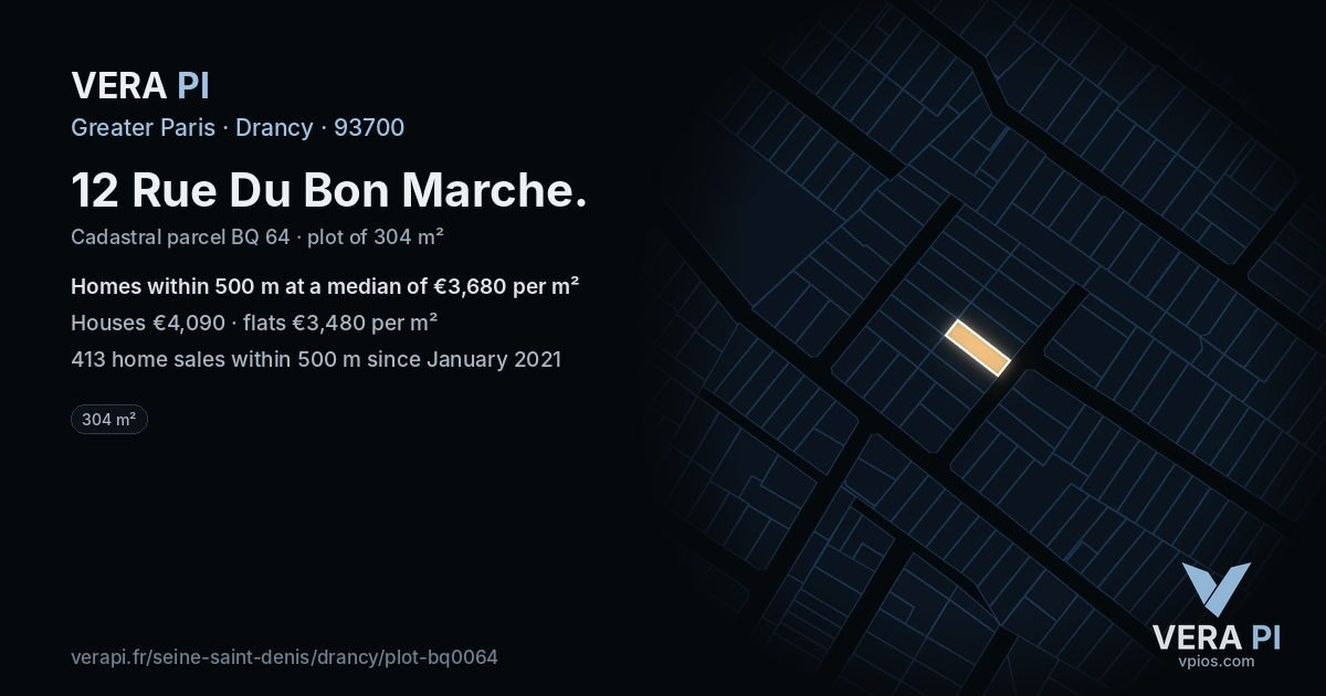 12 Rue Du Bon Marche, Drancy at night – the plot lit, the parcels around coloured by the prices near them