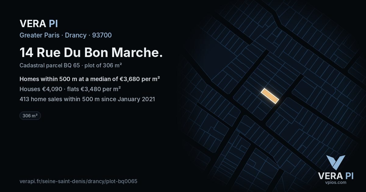14 Rue Du Bon Marche, Drancy at night – the plot lit, the parcels around coloured by the prices near them