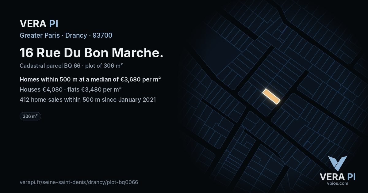 16 Rue Du Bon Marche, Drancy at night – the plot lit, the parcels around coloured by the prices near them
