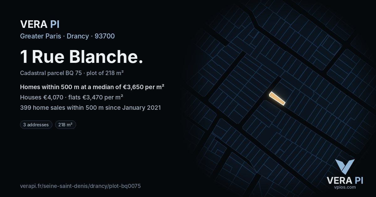 1 Rue Blanche, Drancy at night – the plot lit, the parcels around coloured by the prices near them