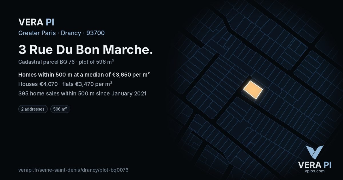 3 Rue Du Bon Marche, Drancy at night – the plot lit, the parcels around coloured by the prices near them