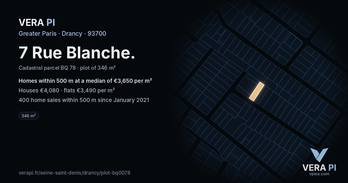 7 Rue Blanche, Drancy at night – the plot lit, the parcels around coloured by the prices near them