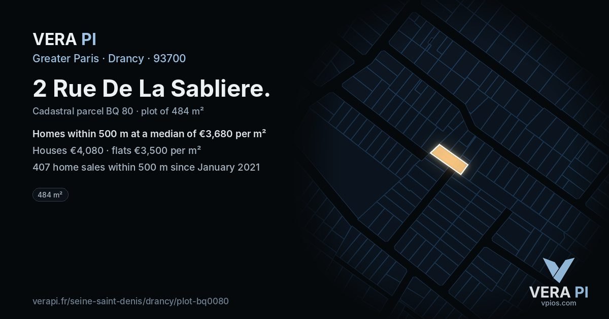 2 Rue De La Sabliere, Drancy at night – the plot lit, the parcels around coloured by the prices near them