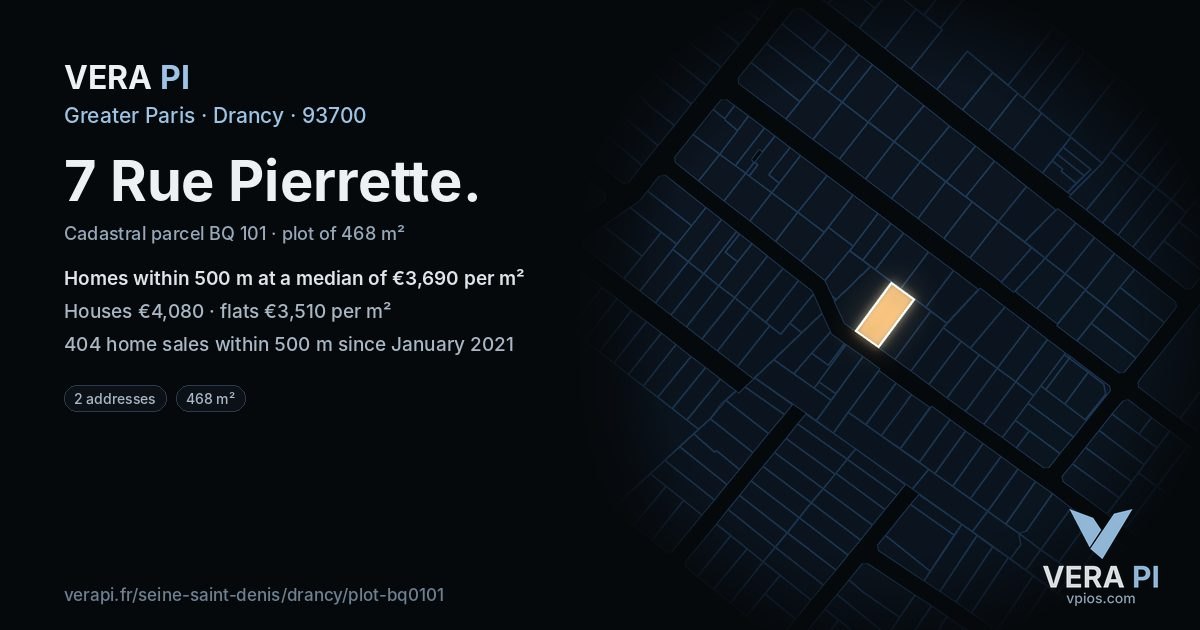 7 Rue Pierrette, Drancy at night – the plot lit, the parcels around coloured by the prices near them