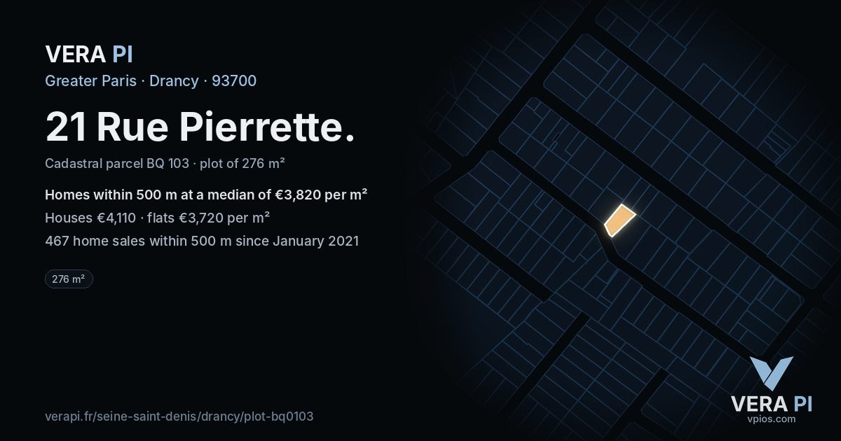 21 Rue Pierrette, Drancy at night – the plot lit, the parcels around coloured by the prices near them
