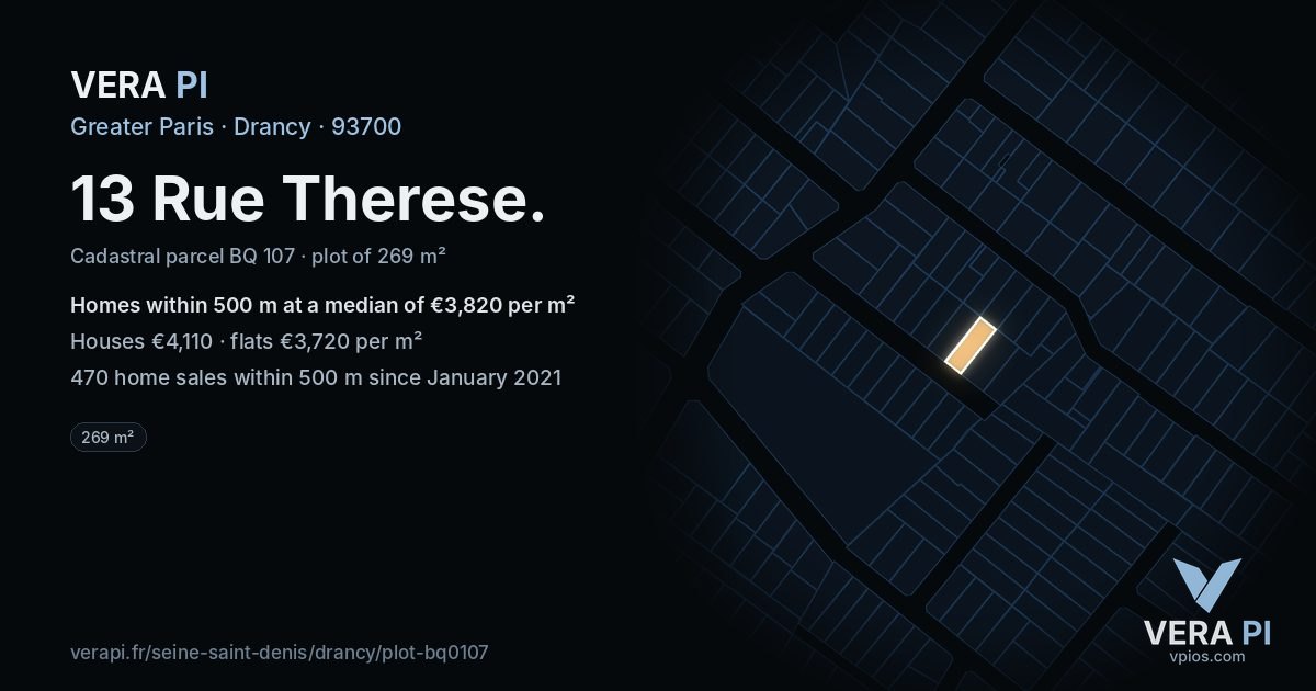 13 Rue Therese, Drancy at night – the plot lit, the parcels around coloured by the prices near them