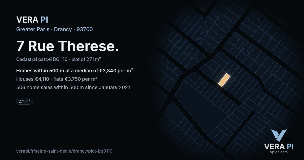 7 Rue Therese, Drancy at night – the plot lit, the parcels around coloured by the prices near them