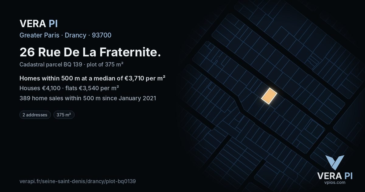 26 Rue De La Fraternite, Drancy at night – the plot lit, the parcels around coloured by the prices near them