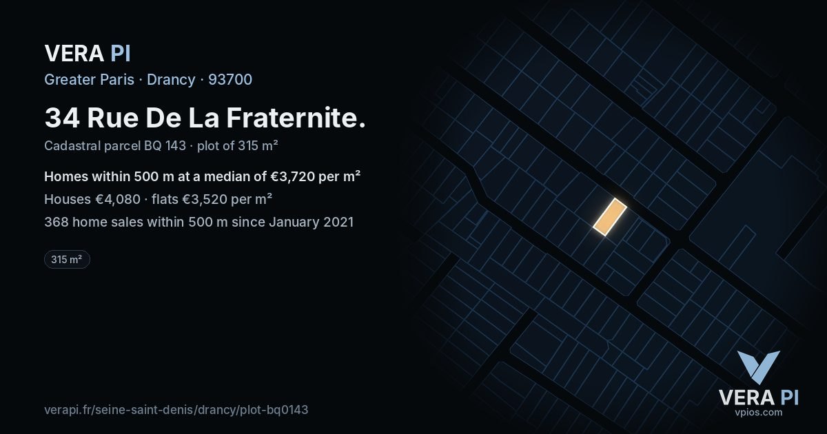 34 Rue De La Fraternite, Drancy at night – the plot lit, the parcels around coloured by the prices near them