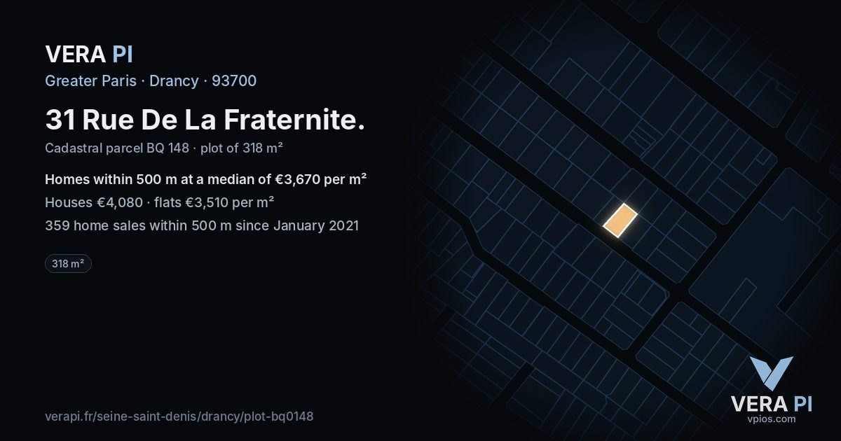 31 Rue De La Fraternite, Drancy at night – the plot lit, the parcels around coloured by the prices near them