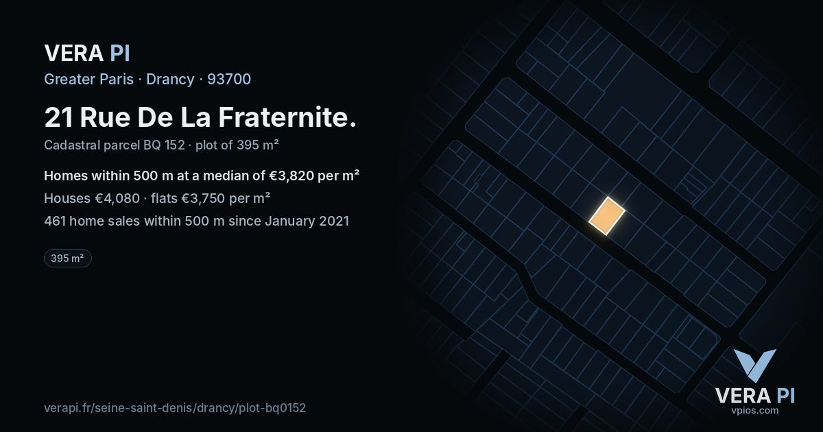 21 Rue De La Fraternite, Drancy at night – the plot lit, the parcels around coloured by the prices near them