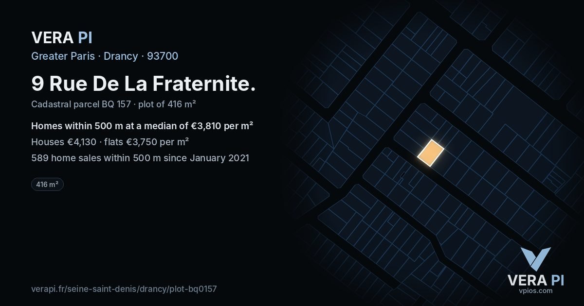 9 Rue De La Fraternite, Drancy at night – the plot lit, the parcels around coloured by the prices near them