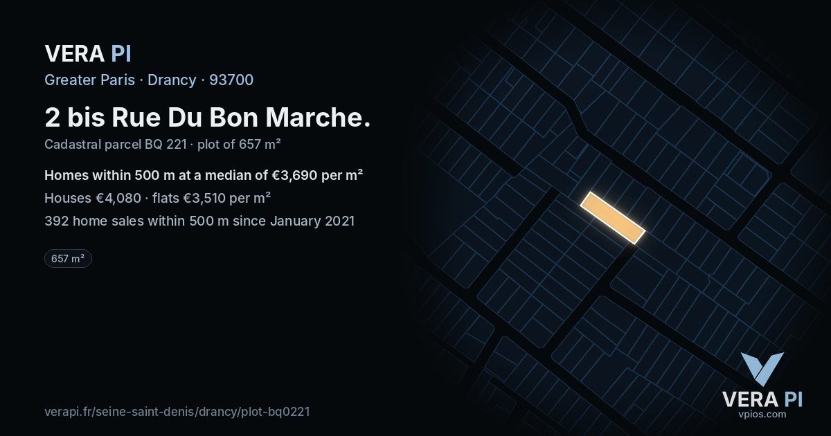 2 bis Rue Du Bon Marche, Drancy at night – the plot lit, the parcels around coloured by the prices near them