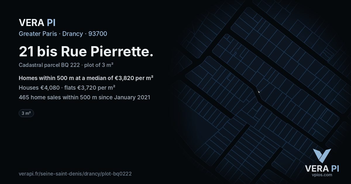 21 bis Rue Pierrette, Drancy at night – the plot lit, the parcels around coloured by the prices near them