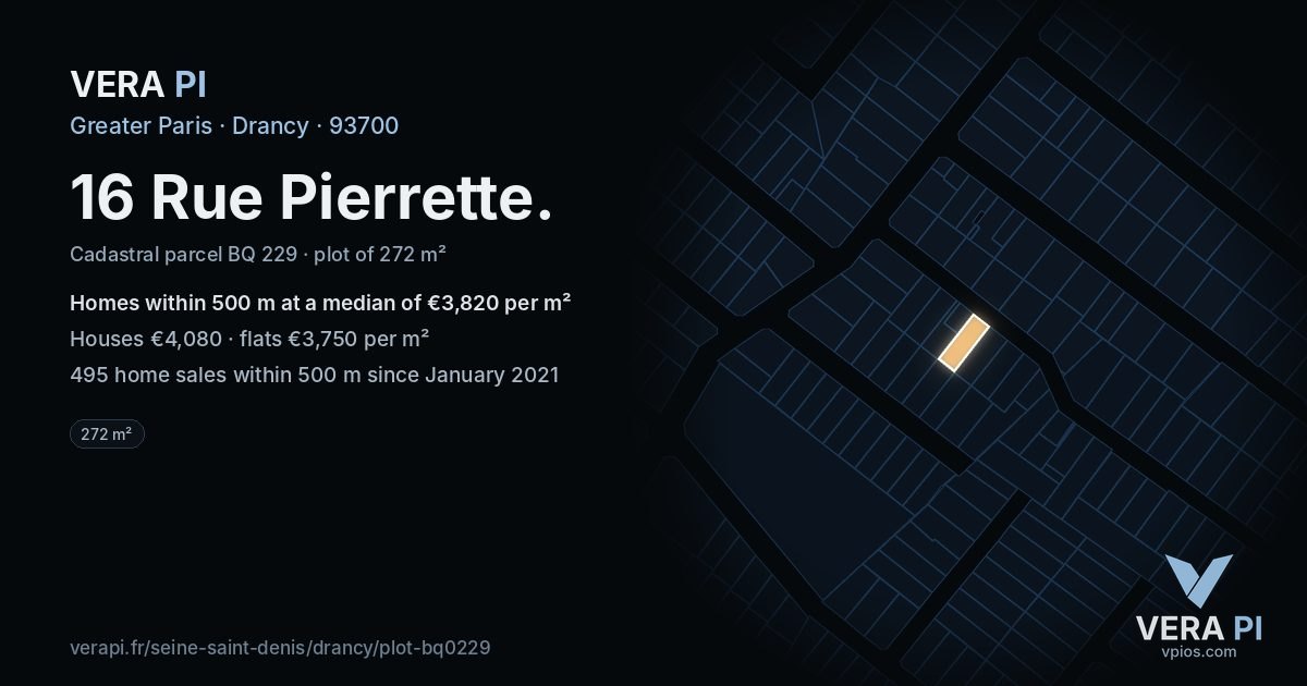 16 Rue Pierrette, Drancy at night – the plot lit, the parcels around coloured by the prices near them