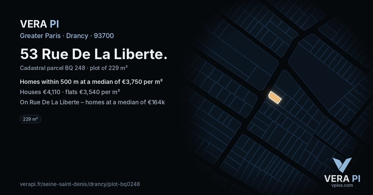 53 Rue De La Liberte, Drancy at night – the plot lit, the parcels around coloured by the prices near them